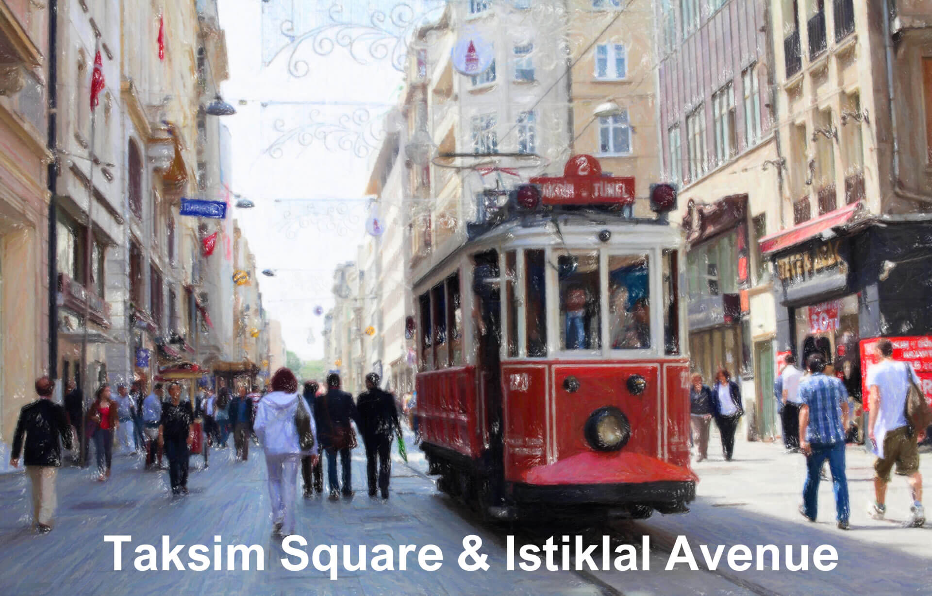 Place Taksim et avenue Istiklal
